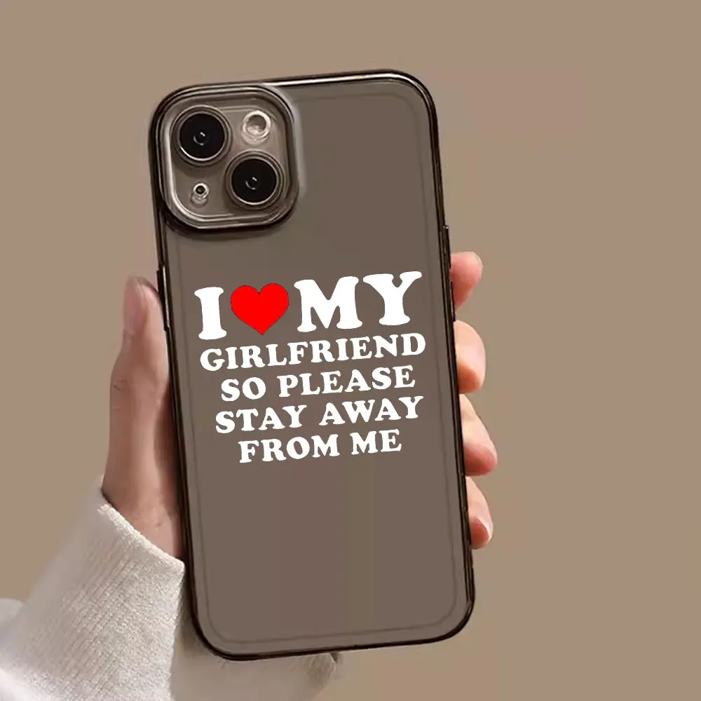 I Love My Boyfriend Girlfriend Couple Phone Case for IPhone 11 12 13 14 15 Pro Max Mini XS XR X 7 8Plus Paired Soft Cover Fundas