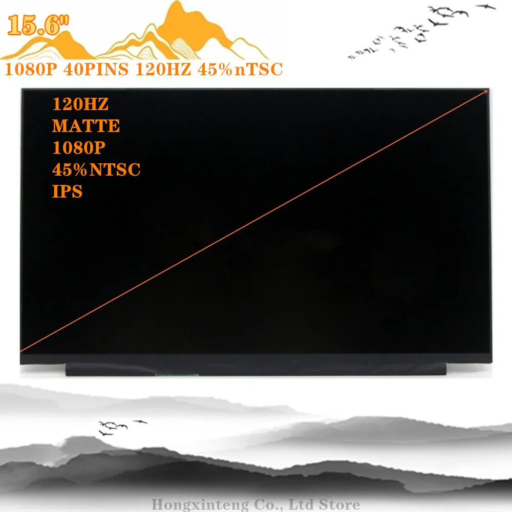   15.6  FHD ÷ ũ 120HZ NV156FHM-NX1 ´ NV156FHM-NX2 N156HRA-EAA B156HAN13.0 LM156LFGL04 05 B156HAN13