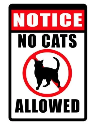 

Jesiceny Great Tin Sign Aluminum No Cats Allowed Signurable Weather Proof Sign Full Color Signs Outdoor & Indoor Sign Wall D