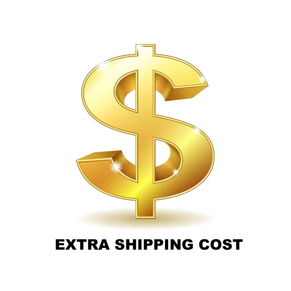Payment for EXTRA SHIPPING COST
