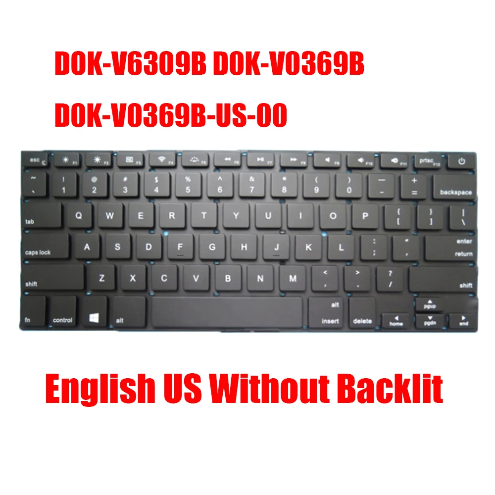 

Laptop Keyboard For DELL For XPS 13-8808 DOK-V6309B D0K-V0369B D0K-V0369B-US-00 AN-00-US 1608 English US Black Without Backlit