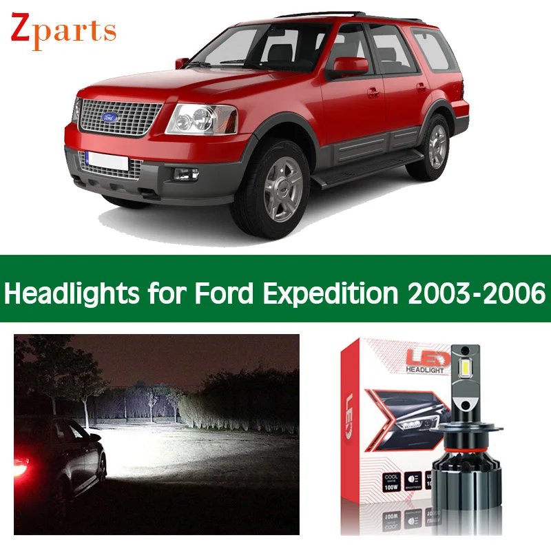 

1 Pair Car Bulbs For Ford Expedition 2003 - 2006 LED Headlight Canbus Headlamp Low High Beam Lighting Light Lamp Accessories