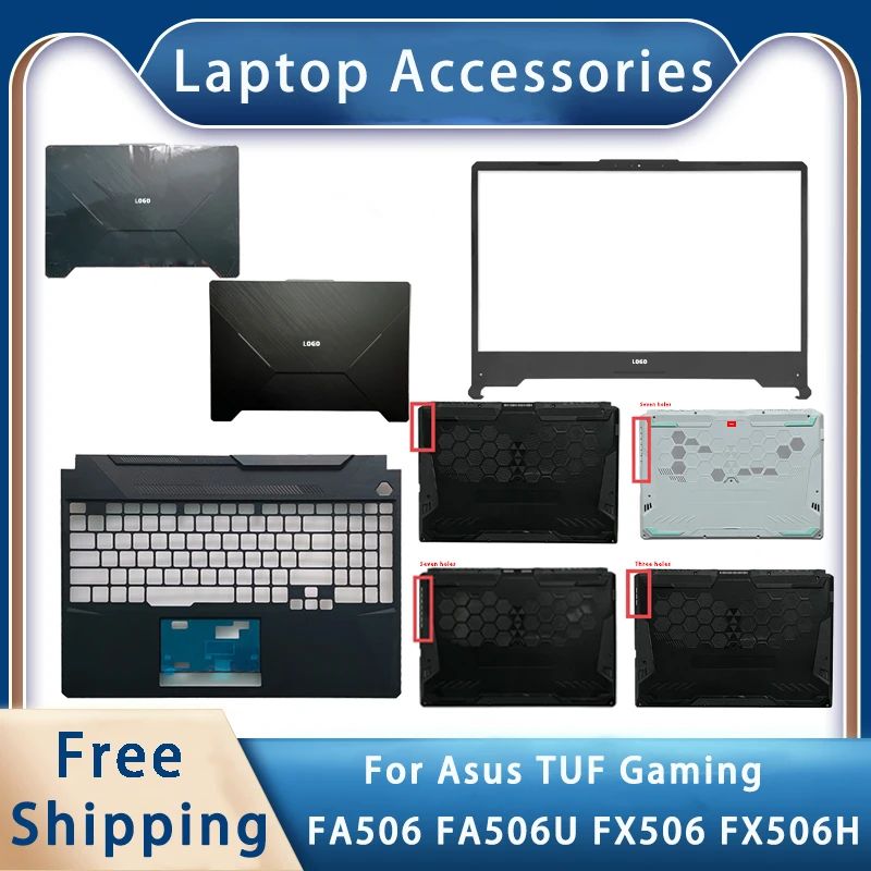 

New For Asus TUF Gaming FA506 FA506U FX506 ;Replacemen Laptop Accessories Lcd Back Cover/Front Bezel/Palmrest/Bottom With LOGO