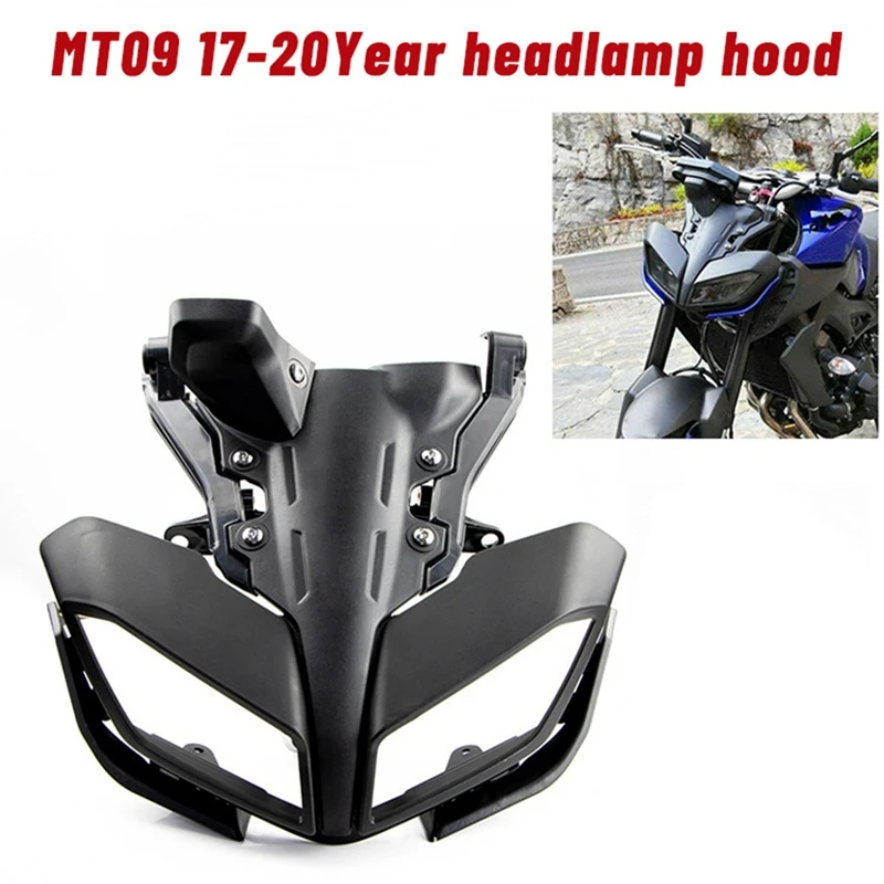 

Motorcycle Headlight Front Head Cowl Upper Nose Fairing Holder Cover Set Fit For YAMAHA MT-09 MT09 2017-2020 FZ-09 Fz09