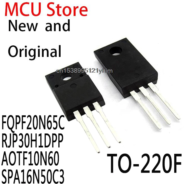 10PCS FQPF20N65 TO-220F 20N65 RJP30H1 30H1 TF10N60 10N60 16N50C3 16N50 ...