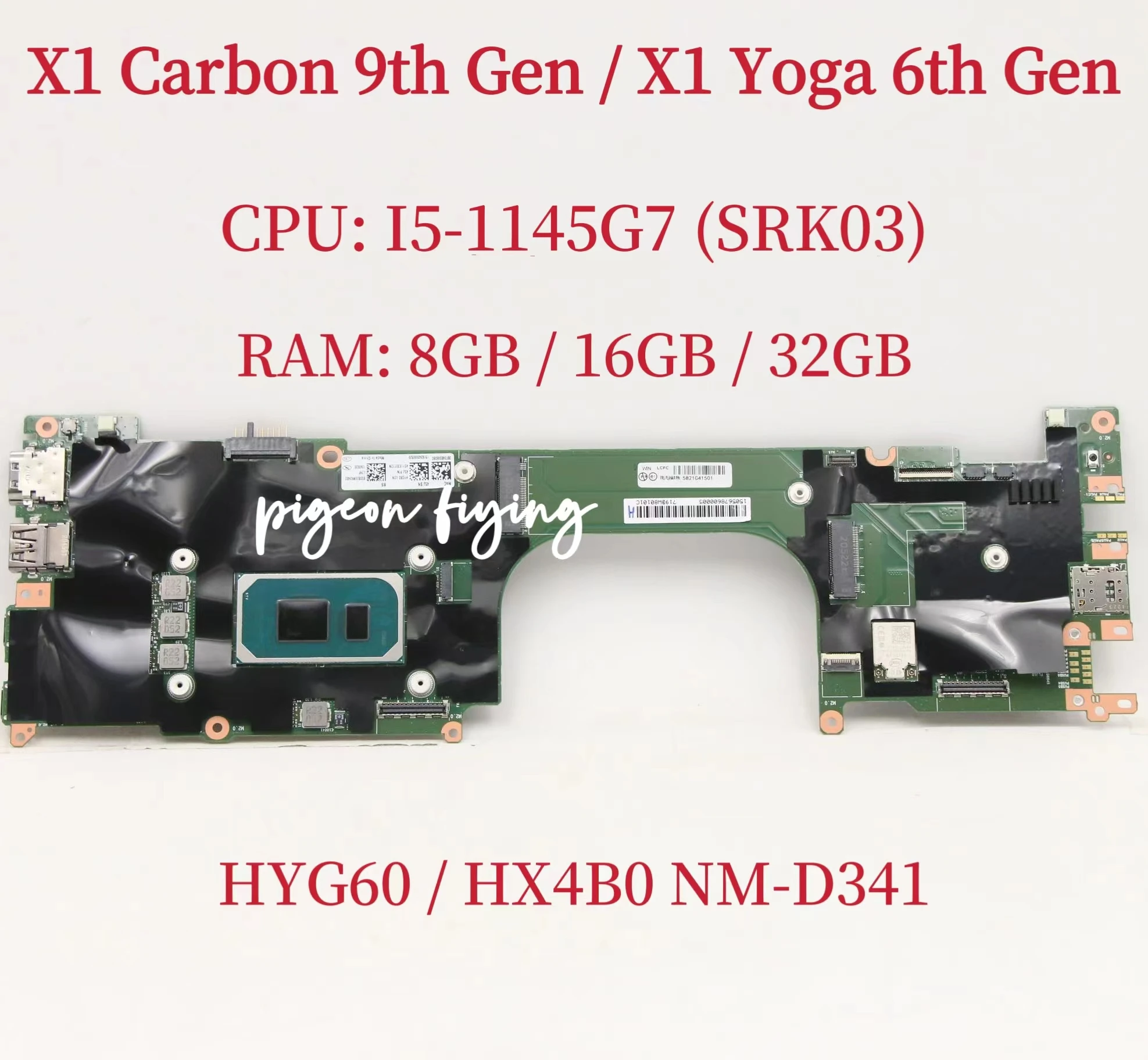 Nm-D341 Per Lenovo Thinkpad X1 Carbon 9Th Gen / X1 Yoga 6Th Gen Laptop Scheda Madre Cpu: I5-1145G7 Srk03 Ram: 8Gb / 16Gb / 32Gb