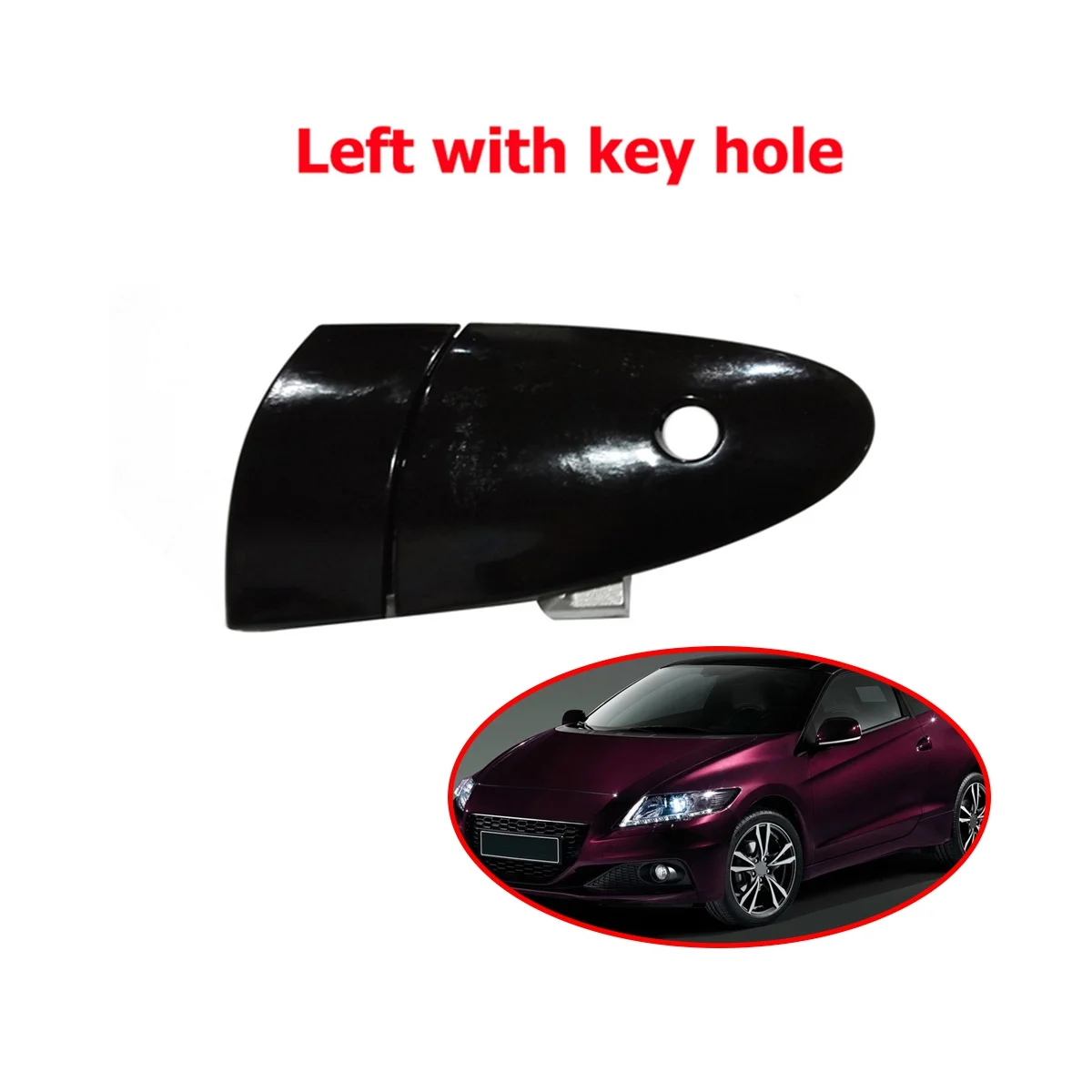 

Car Door Outer Handle Assy with & No Key Hole for Honda CRZ CR-Z ZF1 ZF2 2011-2015 72141-SZT-003ZE