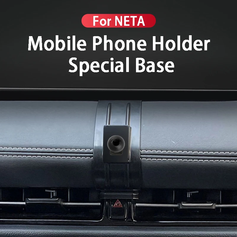 For NETA U U PRO V VPRO Car Mobile Phone Holder GPS Supporting Fixed Bracket Air Outlet Special Base Accessories
