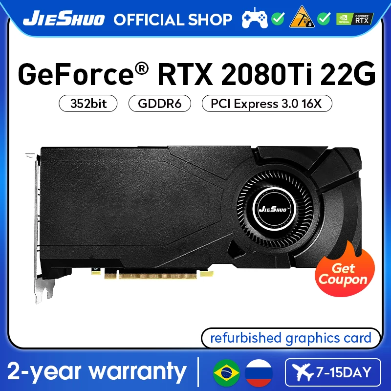 

JIESHUO RTX 2080TI 22G Turbo Video Card 352bit NVIDIA GDDR6 GPU rtx2080ti 22gb Computer Board Game Office Mining KAS ETC RVN CFX