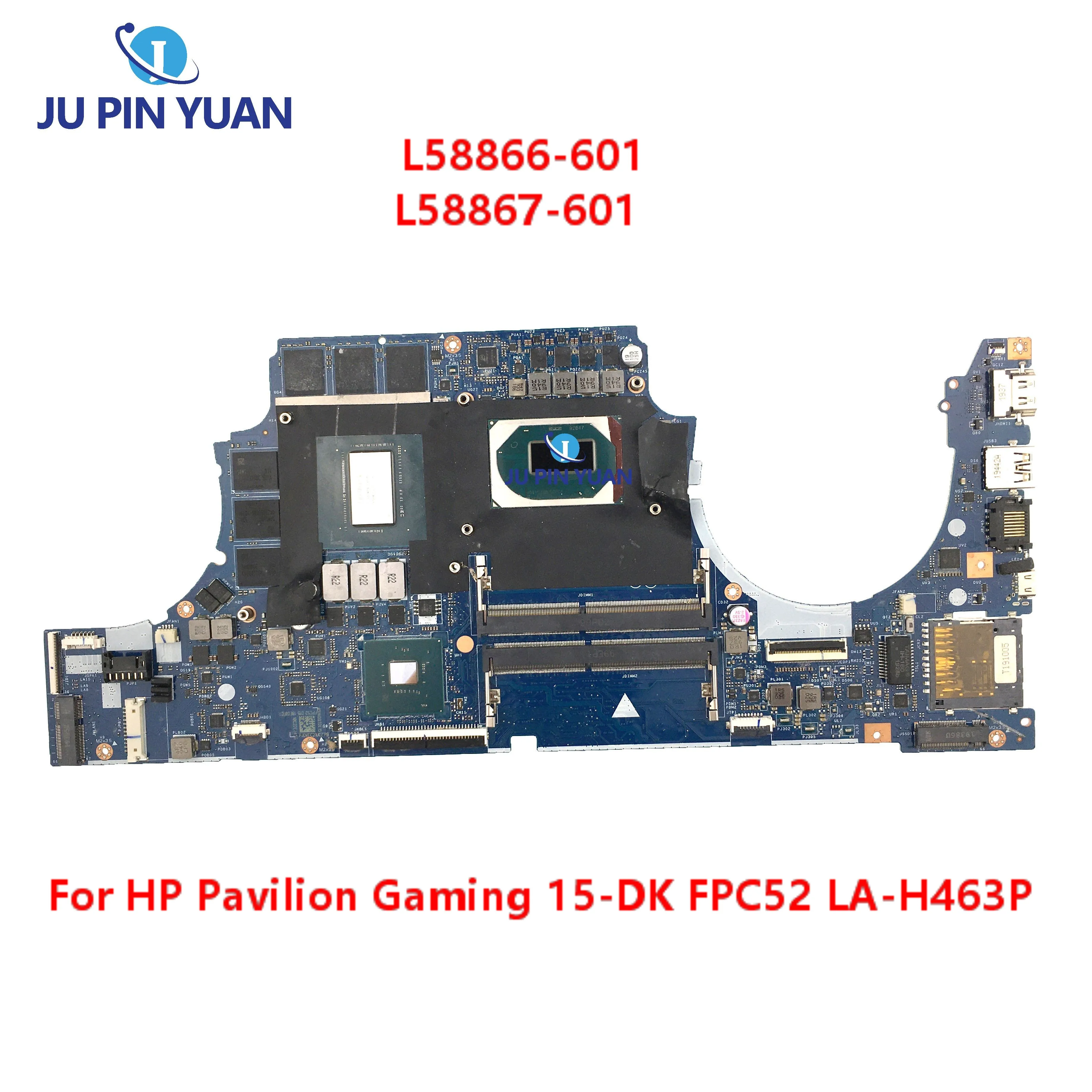 

L58866-601 L58867-601 Mainboard FPC52 LA-H463P For HP Pavilion Gaming 15-DK Laptop Motherboard With GTX1660 6GB i7/I5 Tested