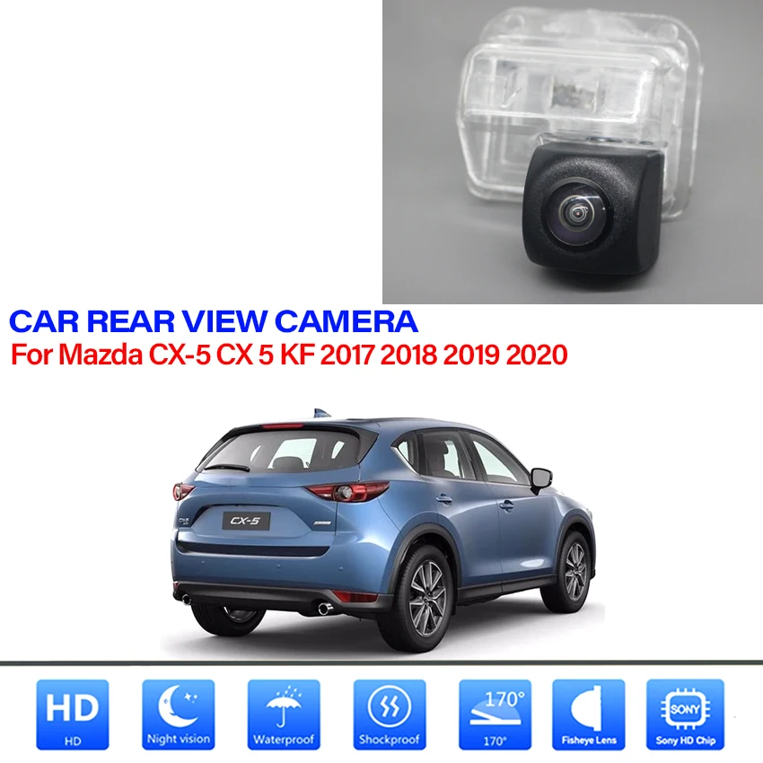 

Rear view Camera For Mazda CX-5 CX 5 KF 2017 2018 2019 2020 CCD Full HD Reverse Parking Camera Waterproof high quality RCA