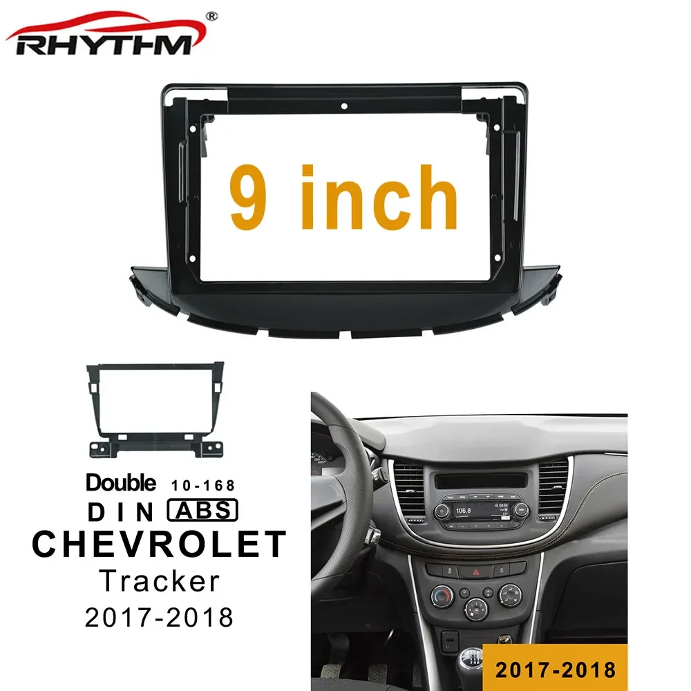 

9inch Car Fascia for CHEVROLET Tracker 2017-2018 Double Din Car Dvd Radio Frame Install Panel Dash Mount Installation Dashboard