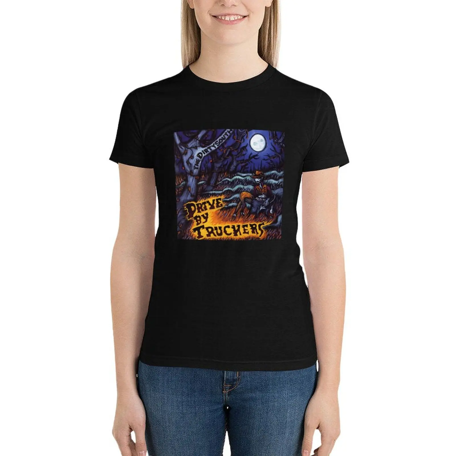 

the Truckers south Drive-By dirty moon T-Shirt graphics cute tops tshirts for Women