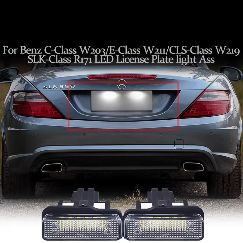 

Suitable For Mercedes Benz C-class W203 E-class W211 Cls Class W219 Slk Class 200r171 License Plate Lamp Assembly Modification