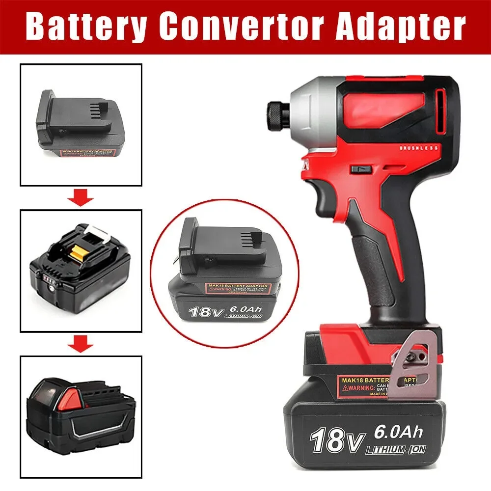 

Battery Adapter Converter For Makita 18V Li-ion Battery Convert To For Milwaukee 18V Li-ion Battery Power Tool Drill