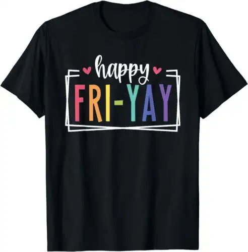 

Веселая футболка с надписью «Happy Fri-Yay пятница» для влюбленных