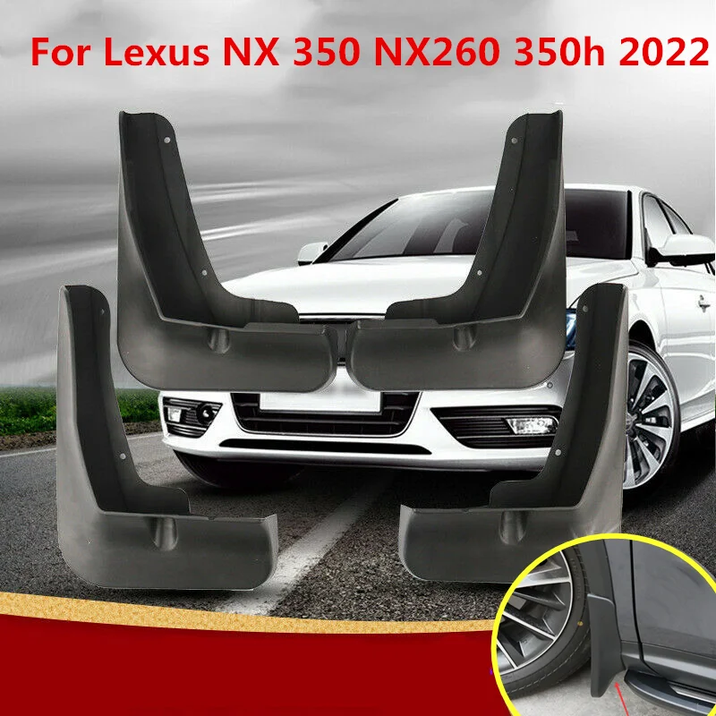 

4 шт., Автомобильные Брызговики для Lexus NX 350 NX260 350h 2022