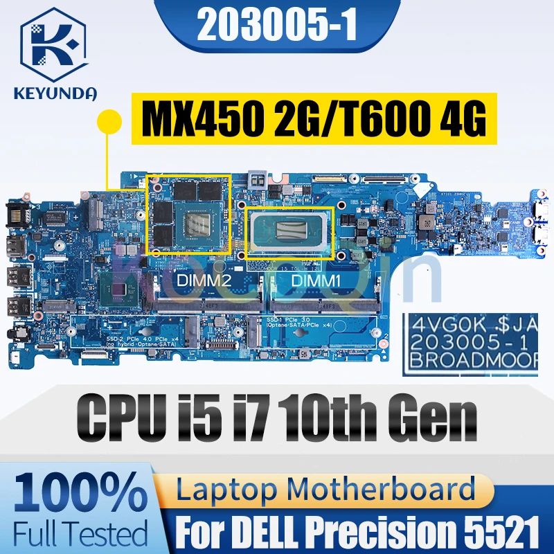 

203005-1 For DELL Precision 5521 Notebook Mainboard i5 i7 10th Gen MX450 2G T600 4G 0M8317 0TXGC1 Laptop Motherboard Full Tested