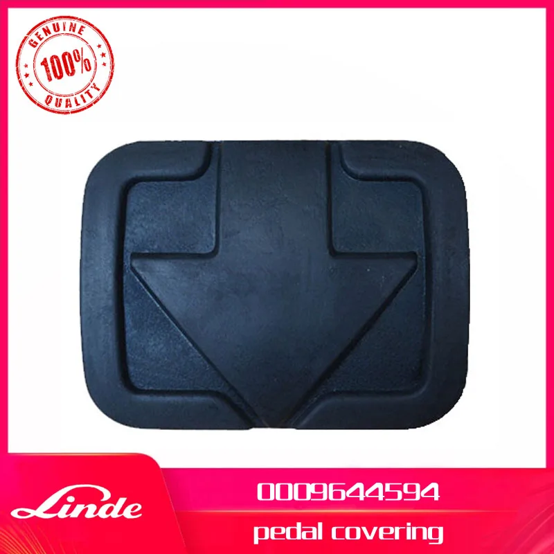 Linde forklift genuine part 0009644594 pedal covering used on 322 324 335 336 electric trucks E12 E14 E15 E16 E18 E20 E25 E30