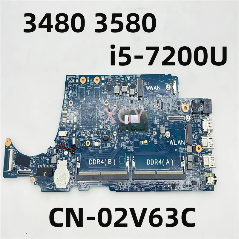 

Оригинальная материнская плата CN-02V63C 02V63C 2V63C для DELL 3480 3580 материнская плата для ноутбука SR342 i5-7200U CPU 16852-1 100% протестирована идеально