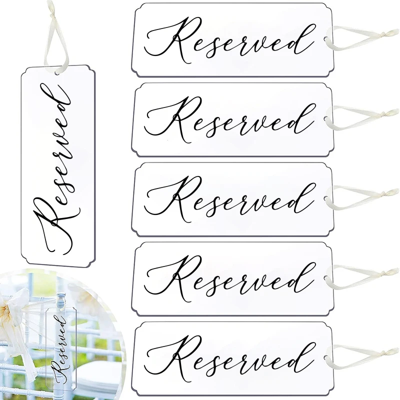 6Pcs Chairs Acrylic Reserved Tag Seating Sign Hanging Reserved Signs With Ribbon for Birthday Wedding Party Restaurant Supplies