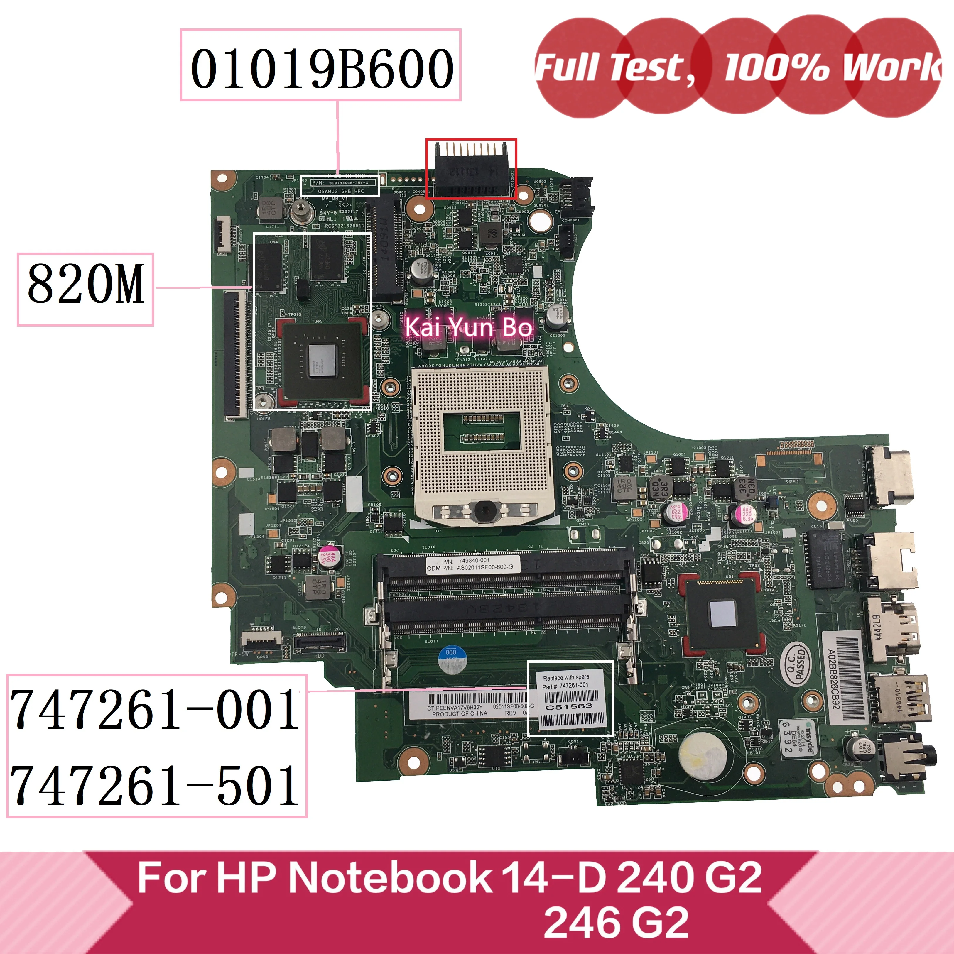 

Mainboard 01019B600 For HP Notebook 14-D 240 G2 246 G2 Laptop Motherboard 747261-001 747261-501 With N15V-GM-S-A2 GPU Tesed OK