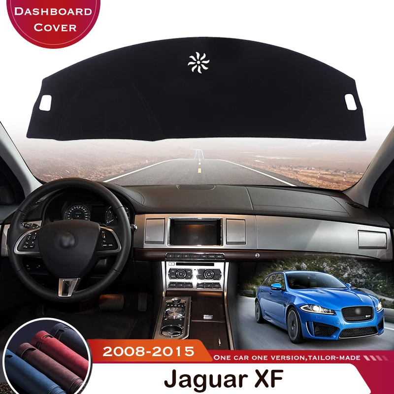 For Jaguar XF XFL 2008-2015 X250 Automobile Dashboard Mat Pad Carpet  Anti-UV Anti-slip Car Cover Leather Dash Protective AliExpress