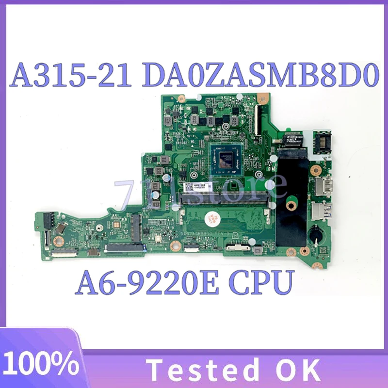 

DA0ZASMB8D0 New Mainboard For Acer Aspire A314-21 A315-21 Laptop Motherboard NBGNV1100U With A6-9220E CPU 100% Full Tested OK