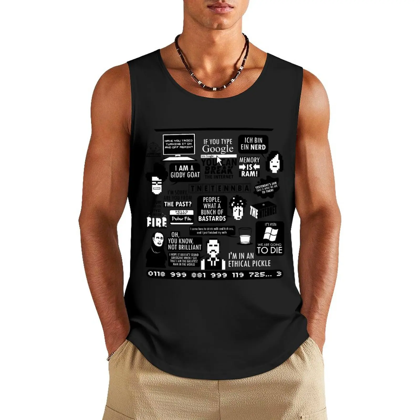 The IT Crowd Quotes Tank Top sleeveless gym shirt man fitness bodybuilding anime top