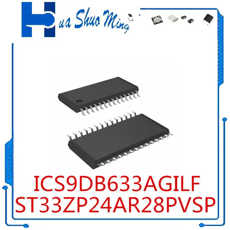 

1Pcs/Lot ICS9DB633AGILF ST33ZP24AR28PVSP TSSOP28