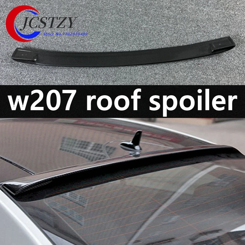 

Carbon Fiber roof spoiler Wing For Mercedes benz E Class Coupe W207 C207 2010 - 2016 E200 E250 E300 E350