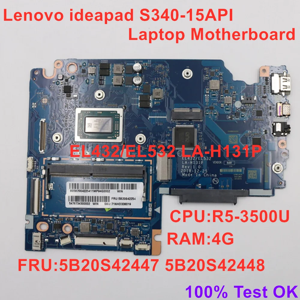 

EL432/EL532 LA-H131P For Lenovo ideapad S340-15API Laptop Motherboard CPU R5-3500U RAM 4GB 5B20S42447 5B20S42448 100% Test OK