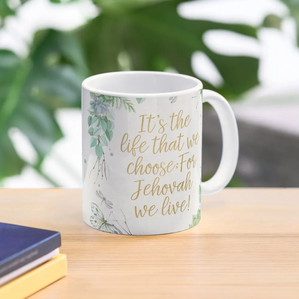 

FOR JEHOVAH WE LIVE! Coffee Mug Travel Coffee Mug Ceramic Coffee Cups