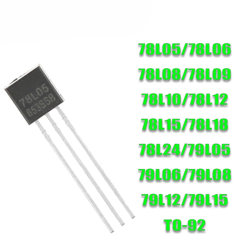 20PCS 78L05 78L06 78L08 78L09 78L10 78L12 78L15 78L18 78L24 79L05 79L06 79L08 79L09 79L12 79L15 Voltage Regulator Triodes