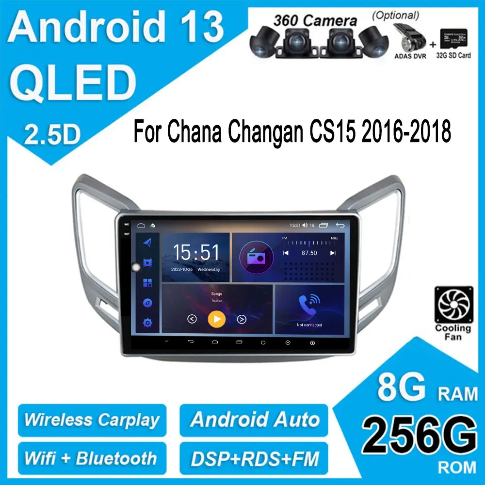 

Android 13 For Chana Changan CS15 2016-2018 Car BT QLED Smart Radio Video Player Autoradio Stereo