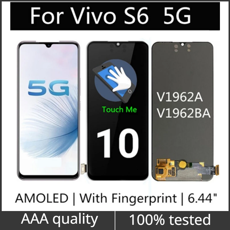 

6.44" AMOLED For VIVO S6 5G LCD Display Touch Screen Assembly Replacement Accessory For 5G phone VIVO V1962A V1962BA LCD