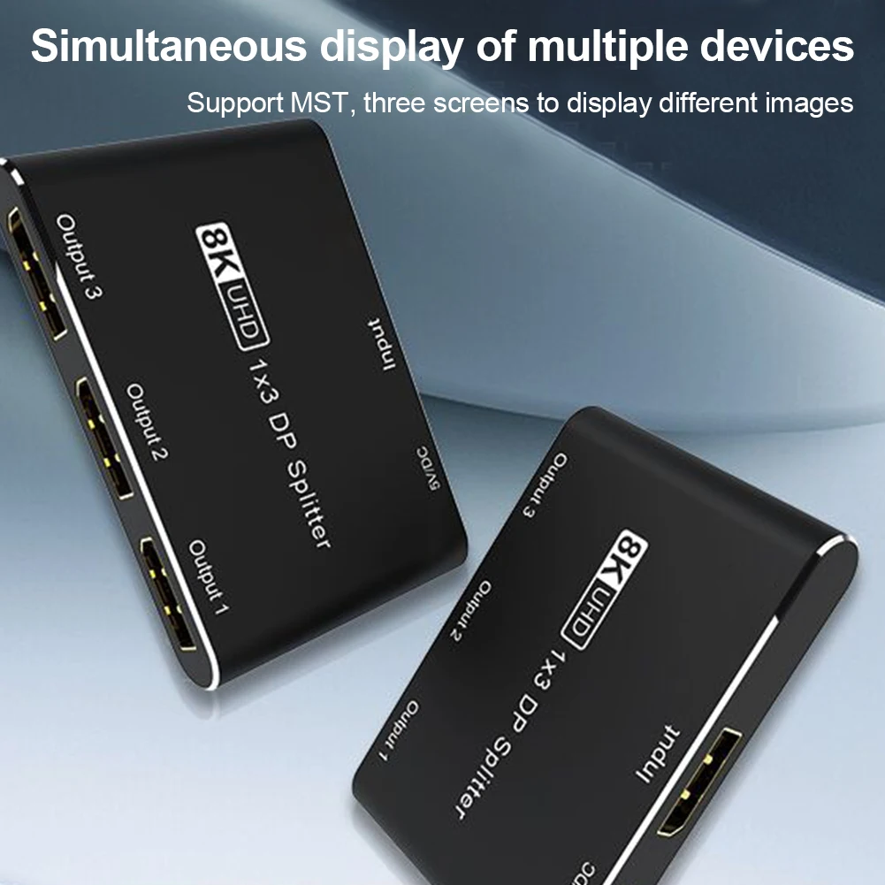 Ƽ  ø Ʈ MST SST  , 1  3 ƿ ÷ Ʈ, 8K 1X3 DP ø, 8K @ 60Hz, 4K @ 120Hz