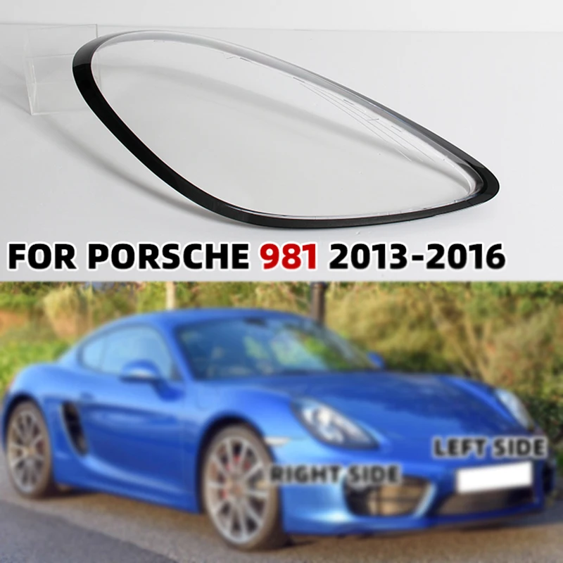 

Headlamp Lens Cover For Porsche Cayman 981 2013 2014 2015 2016 Headlight glass Shell Lamp Shade Transparent Lens Cover