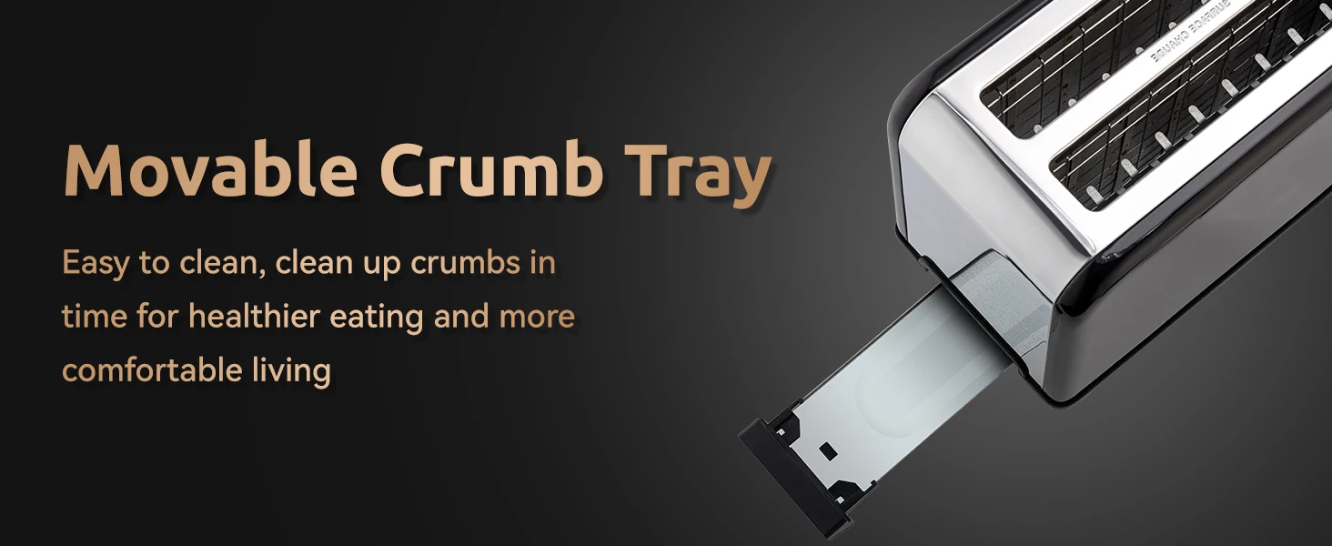 MOVABLE CRUMB TRAY TOASTER 4 SLICE