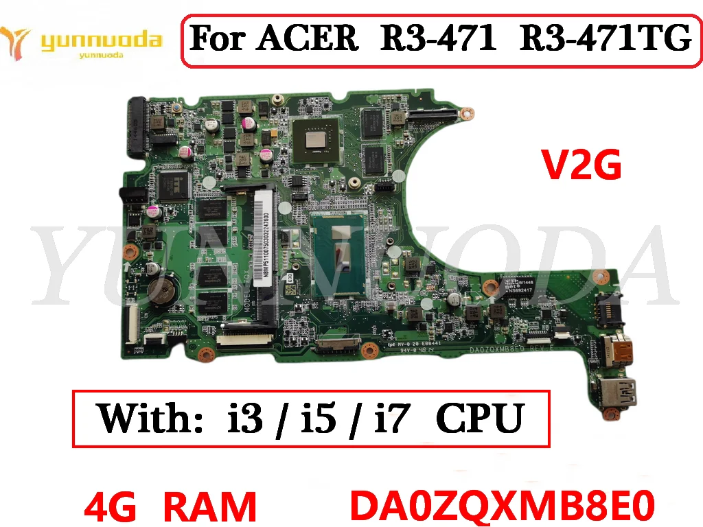 アラレページ DA0ZQXMB8E0 For ACER R3-471 R3-471TG Laptop motherboard with