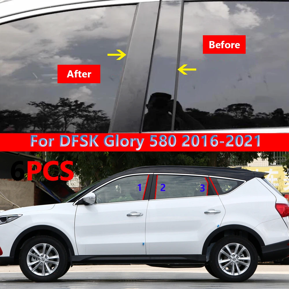 

6Pcs Car Window Pillar Posts Door Trims Cover Stickers Glossy Black Accessories for DFSK Glory 580 2016-2021