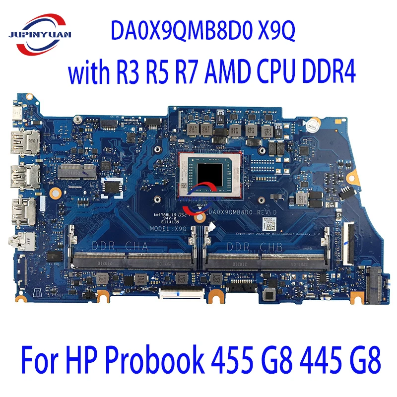 

DA0X9QMB8D0 DA0X9SMB8D0 Motherboard with R3 R5 R7 AMD CPU DDR4 For HP Probook 455 G8 445 G8 Laptop Motherboard Mainboard