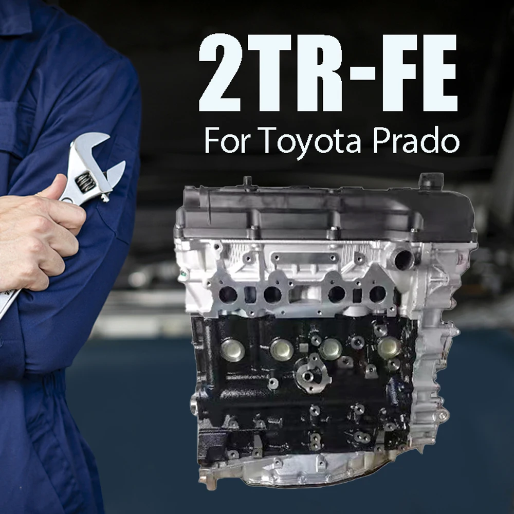 

2TR-FE Engine 2.7L 6V Gasoline Motor For Toyota Prado Car Accessory Auto Accesorios двигатель бензиновый двигатель المحركات والم