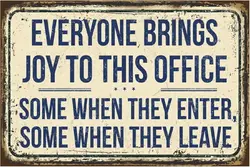 Vintage-Inspired Office Humor Tin Sign - Everyone Brings Joy Here Metal Wall Art Decor - 14x20cm