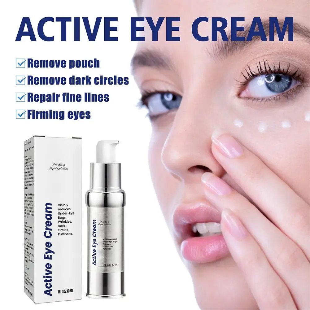 

30ml Active Eye Cream Anti Wrinkle Reduce Eye Bag Dark Lift Eraser Eye Skin Circles Smooth Instant Bag Wrinkles Tighten U4r8