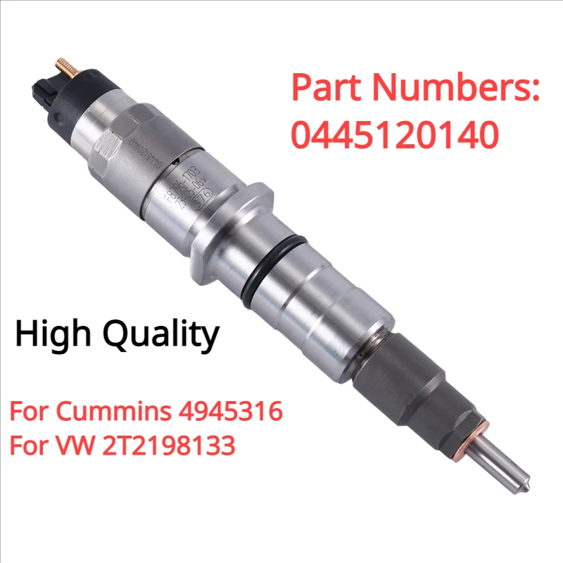 

0445120140 New Common Rail Diesel Fuel Injector Nozzle For Bosch Cummins 4945316 VW 2T2198133（High Quality）