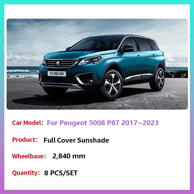 Full Coverage Sunshades for Peugeot 5008 P87 GT Line ~ Rear Side Windshields Visor Mats Front Window Curtain Accessories