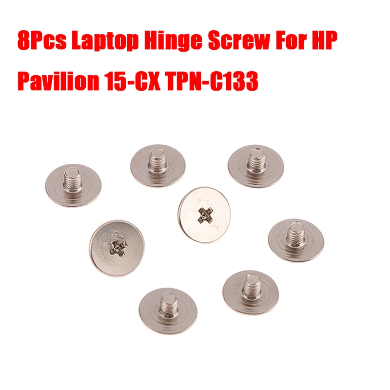 

8Pcs/Set Laptop Hinge Screw Flat Head Cross Head Screw For HP Pavilion 15-CX Series TPN-C133 Laptop Assembly Hinge Screws