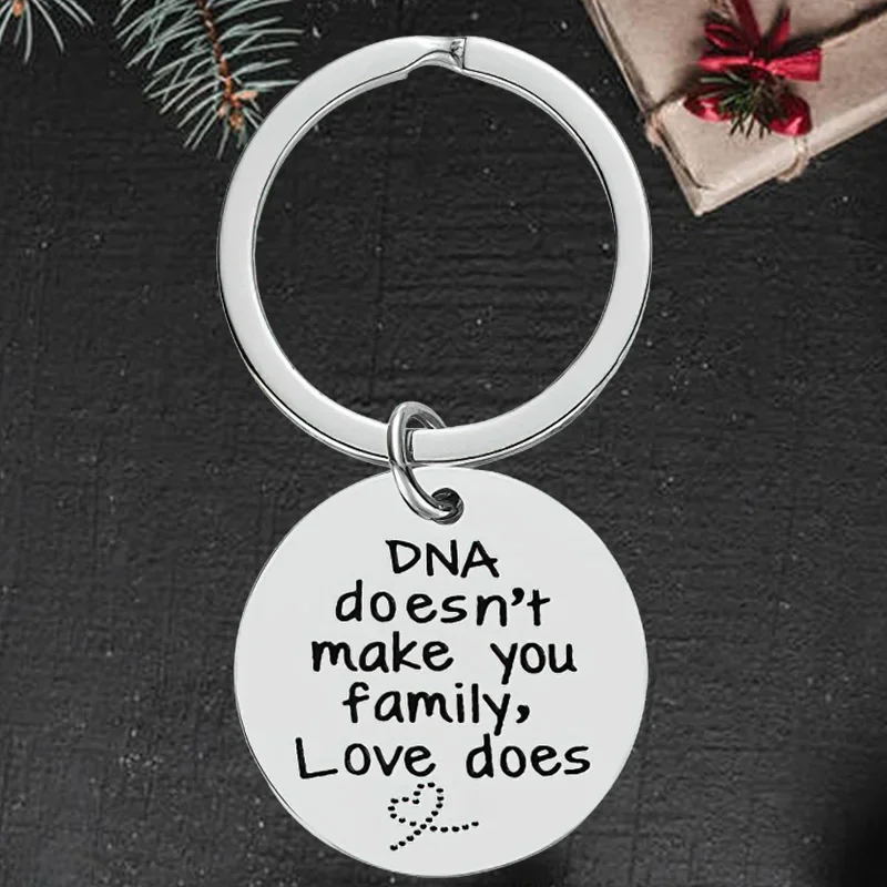 

Cute Inspirational Letters Keychain Pendant Mother Father's Day Key Chains Keyrings DNA Doesn't Make You Family Love Does
