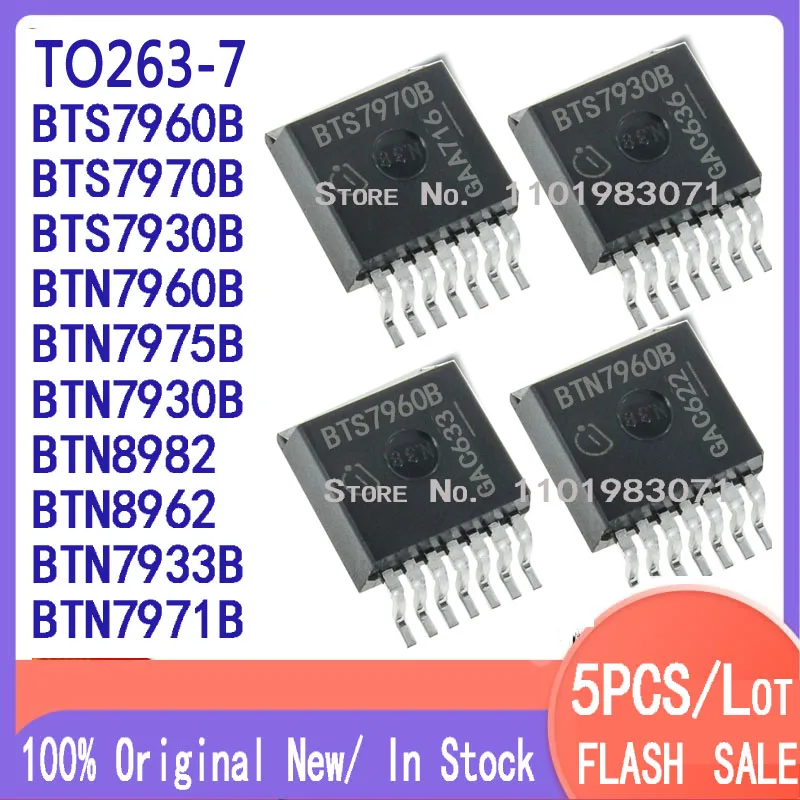 5PCS/Lot TO 263 7l BTS7960B BTS7970B BTS7930B BTN8982 BTN8962 BTN7960 ...